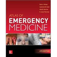 Atlas of Emergency Medicine 4th Edition by Knoop, Kevin; Stack, Lawrence; Storrow, Alan; Thurman, R. Jason, 9780071797252
