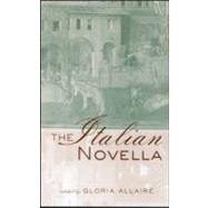 The Italian Novella by Allaire,Gloria;Allaire,Gloria, 9780415937252