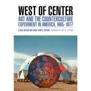 West of Center by Auther, Elissa; Lerner, Adam; Lippard, Lucy R., 9780816677252