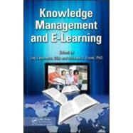 Knowledge Management and E-Learning by Liebowitz; Jay, 9781439837252