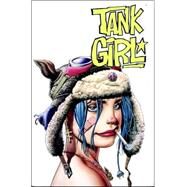 Tank Girl: Apocalypse by Grant, Alan; Bond, Phil; Prichett, Andy, 9781840237252