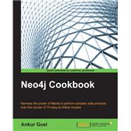 Neo4j Cookbook by Goel, Ankur, 9781783287253