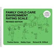 Family Child Care Environment Rating Scale (FCCERS-R) by Harms, Thelma, 9780807747254