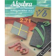 Algebra and Trigonometry, Grades 10-12 Structure and Method Book 2: Mcdougal Littell Structure & Method by Houghton Mifflin Company, 9780395977255