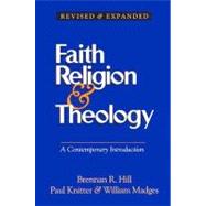 Faith, Religion, and Theology : A Contemporary Introduction product #227251 by Hill, Brennan, 9780896227255