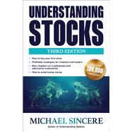 Understanding Stocks, Third Edition by Sincere, Michael, 9781264267255