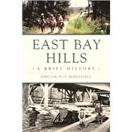 East Bay Hills by Marshall, Amelia Sue, 9781467137256