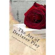 The Art of Declarer Play by Bourke, Tim; Corfield, Justin, 9781494247256