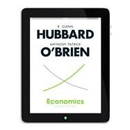 Economics by Hubbard, R. Glenn; O'Brien, Anthony P., 9780132817257