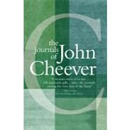 The Journals of John Cheever by Cheever, John; Gottlieb, Robert, 9780307387257