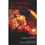 Homeric Hymns by Ruden, Sarah; Murnaghan, Sheila, 9780872207257