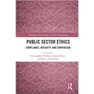 Public Sector Ethics by Christopher Reddick, 9781040337257