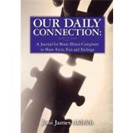 Our Daily Connection by Aldrich, Joni James, 9781456477257