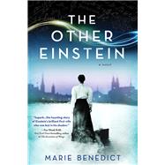 The Other Einstein by Benedict, Marie, 9781492637257