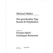 Michael Mller. Ernstes Spiel. Catalogue Raisonn by Hubertus von Amelunxen; Rudolf Zwirner, 9783422997257