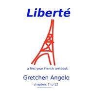 Liberte Volume 2, Student Edition Chapters 7-12 Product ID: 23054545 by Gretchen Angelo, 8780000147258