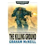 The Killing Ground by Graham McNeill, 9781844167258