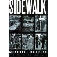Sidewalk by Duneier, Mitchell; Carter, Ovie; Hasan, Hakim, 9780374527259