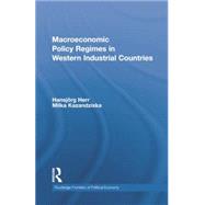 Macroeconomic Policy Regimes in Western Industrial Countries by Hansjorg; Herr, 9781138807259