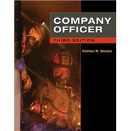 Company Officer by Smoke, Clinton H; Keeton, Charles; Wenzel, Billy Jack; Boyd, Bradford, 9781435427259