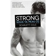 Strong by Scarlett Cole, 9782709657259