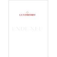 A.F.Vandevorst Ende Neu by Browne, Alix; Schwartz, Michael, 9789492677259