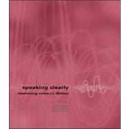 Speaking Clearly by Hahner, Jeffrey C.; Sokoloff, Martin A.; Salisch, Sandra L., 9780072397260