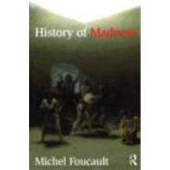 History of Madness by Khalfa; Jean, 9780415477260