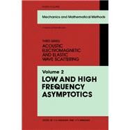 Low and High Frequency Asymptotics by Varadan, Vijay K., 9780444877260
