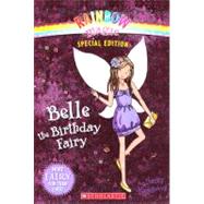 Belle the Birthday Fairy by Meadows, Daisy, 9780606237260