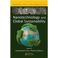 Nanotechnology and Global Sustainability by Donald Maclurcan, 9781315217260