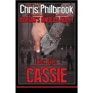 Cassie by Philbrook, Chris, 9781502707260