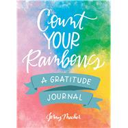 Count Your Rainbows by Mecher, Jenny, 9781507207260