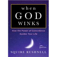 When God Winks by Rushnell, Squire, 9781982107260
