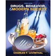 Drugs, Behavior, and Modern Society by Levinthal, Charles F., 9780205037261