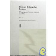 China's Enterprise Reform: Changing State/Society Relations After Mao by Ji,You, 9780415157261