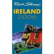 Rick Steves' Ireland 2006 by Steves, Rick; O'Connor, Pat, 9781566917261