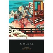 The Tale of the Heike by Tyler, Royall, 9780143107262