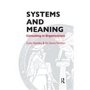 Systems and Meaning by Haslebo, Gitte; Nielsen, Kit Sanne, 9780367327262