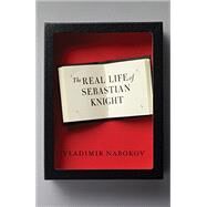 The Real Life of Sebastian Knight by NABOKOV, VLADIMIR, 9780679727262