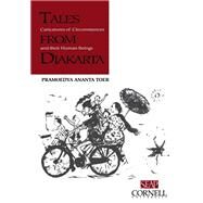 Tales from Djakarta by Toer, Pramoedya Ananta; Anderson, Benedict R. O'G, 9780877277262