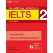 Exam Essentials Practice Tests: IELTS 2 with Multi-ROM by Gough, Chris; Hutchinson, Susan, 9781285747262