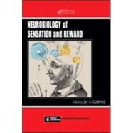 Neurobiology of Sensation and Reward by Gottfried; Jay A., 9781420067262
