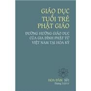 Giao Duc Tuoi Tre Phat Giao by Tac, Gia Nhieu, 9781508967262