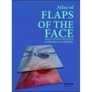 Atlas Of Flaps Of The Face by Goldberg, Leonard H., 9781853177262
