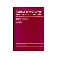 Capital Punishment and the Judicial Process by Coyne, Randall; Entzeroth, Lyn, 9780890897263
