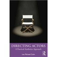 Directing Actors by Lee Michael Cohn, 9780367547264