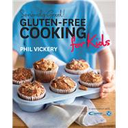 Seriously Good! Gluten-Free Cooking by Phil Vickery, 9780857837264