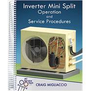 Inverter Mini Split Operation and Service Procedures (PIMSOSP231) by Craig Migliaccio, 9781733817264