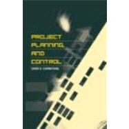 Project Planning, and Control by Carmichael; David G., 9780415347266